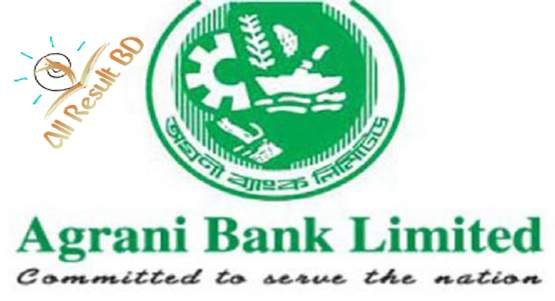 অগ্রণী ব্যাংক লিমিটেড এর মৌখিক পরীক্ষার সময়সূচী প্রকাশ